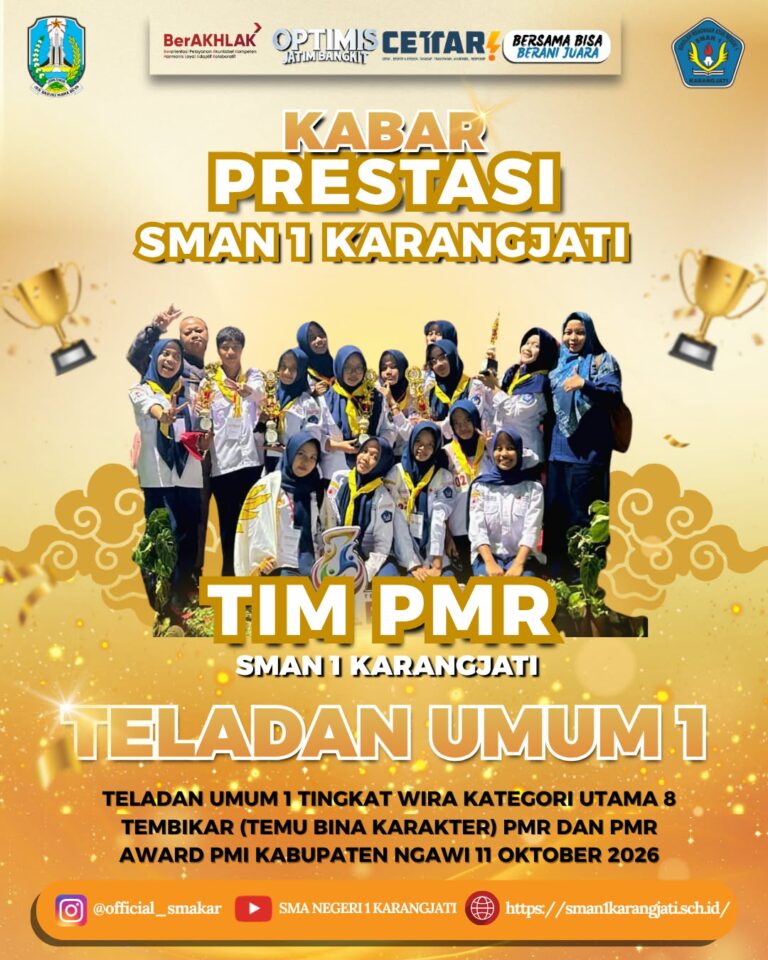 PMR SMAN 1 KARANGJATI RAIH JUARA TELADAN DAN TELADAN UMUM DI TINGKAT KABUPATEN